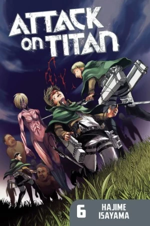Attack on Titan: Volume 6 (Attack on Titan #6) by Hajime Isayama