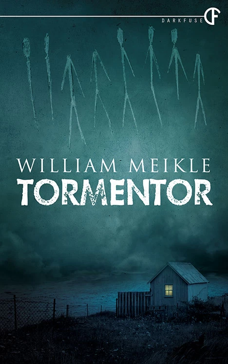 Tormentor by William Meikle