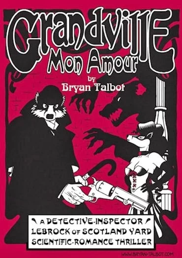 Grandville Mon Amour (Grandville #2) by Bryan Talbot