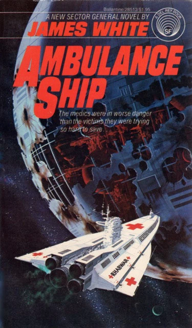Ambulance Ship (Sector General #4) by James White