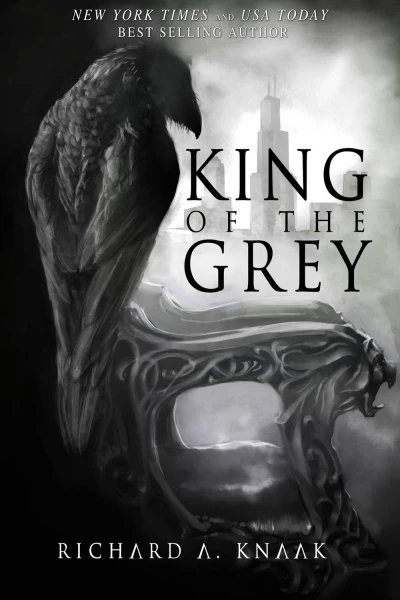 King of the Grey by Richard A. Knaak