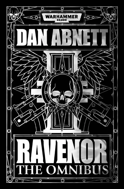 Ravenor: The Omnibus (Warhammer 40,000: Ravenor) by Dan Abnett
