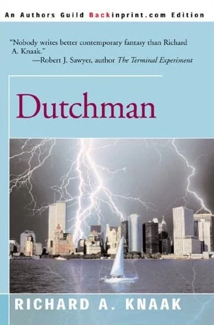 Dutchman by Richard A. Knaak