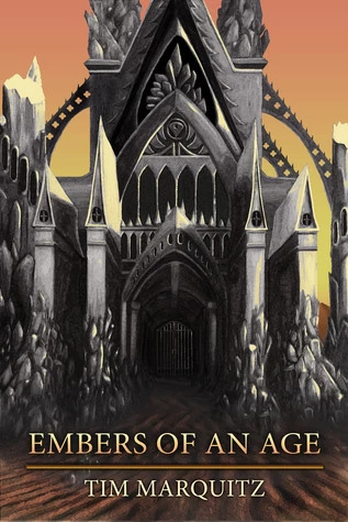Embers of an Age (Blood War #2) by Tim Marquitz