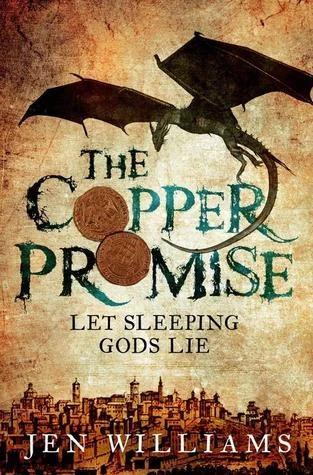 The Copper Promise (Copper Cat #1) by Jen Williams