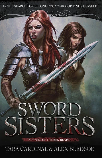 Sword Sisters (Red Reaper #1) by Alex Bledsoe, Tara Cardinal