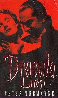 Dracula Lives! (Dracula Lives) by Peter Tremayne