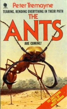 The Ants by Peter Tremayne