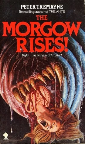 The Morgow Rises! by Peter Tremayne