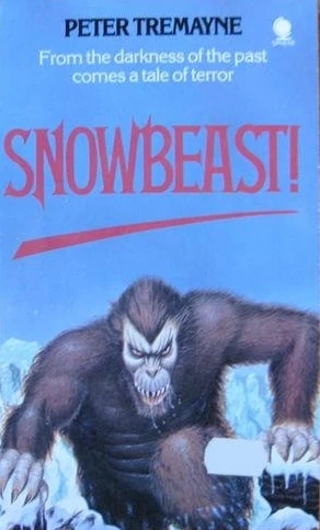 Snowbeast! by Peter Tremayne
