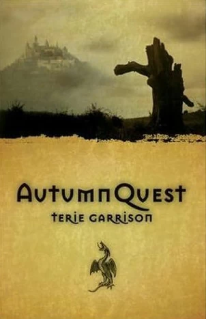 AutumnQuest (The Dragonspawn Cycle #1) by Terie Garrison