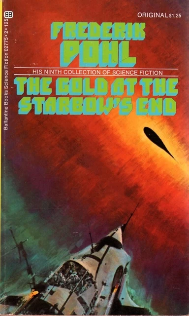 The Gold at the Starbow's End by Frederik Pohl