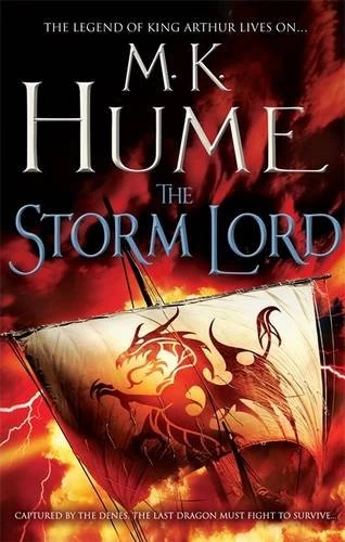 The Storm Lord (Twilight of the Celts #2) by M. K. Hume