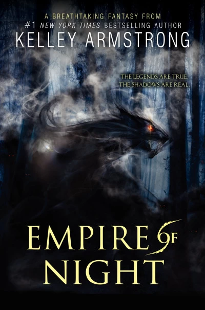 Empire of Night (Age of Legends #2) by Kelley Armstrong