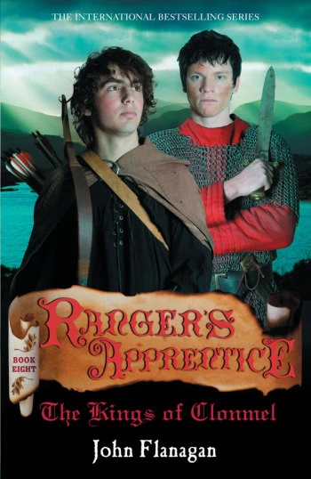 The Kings of Clonmel (Ranger's Apprentice #8) by John Flanagan