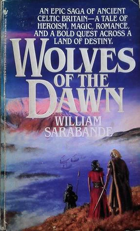 Wolves of the Dawn by William Sarabande