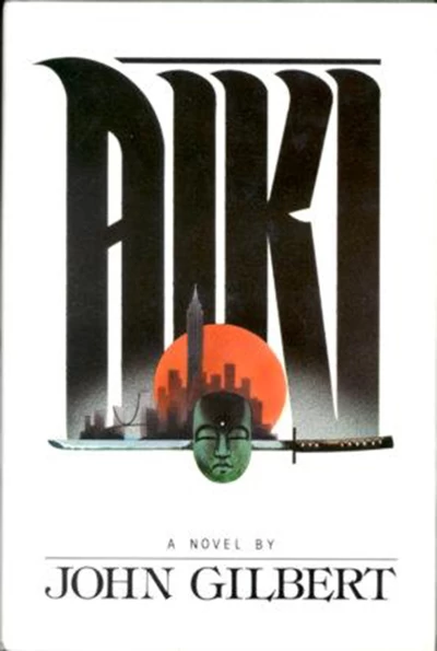 Aiki by John Gilbert