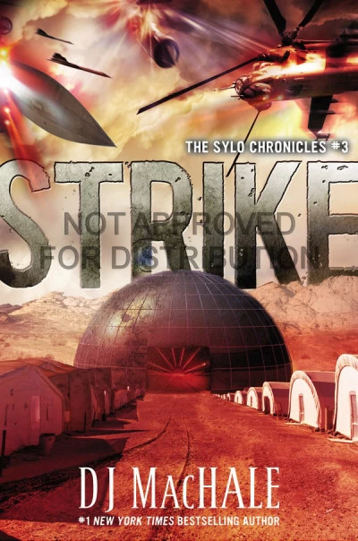 Strike (The Sylo Chronicles #3) by D. J. MacHale