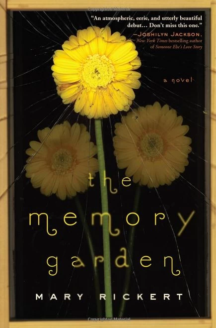 The Memory Garden by M. Rickert