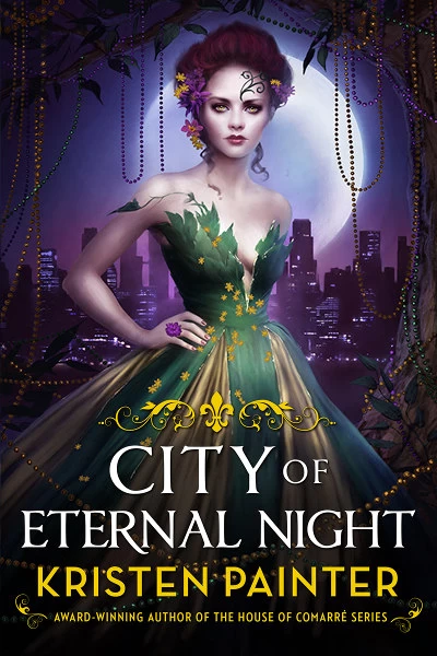 City of Eternal Night (Crescent City #2) by Kristen Painter