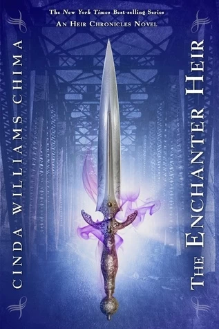 The Enchanter Heir (Heir Chronicles #4) by Cinda Williams Chima
