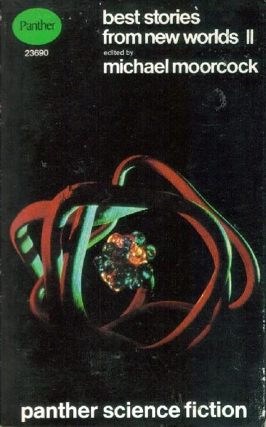 Best S.F. Stories from New Worlds 2 (Best S.F. Stories from New Worlds #2) by Michael Moorcock