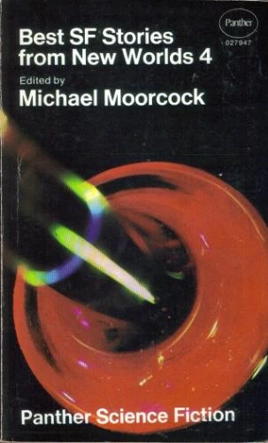 Best S.F. Stories from New Worlds 4 (Best S.F. Stories from New Worlds #4) by Michael Moorcock