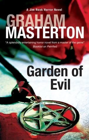 Garden of Evil (Jim Rook #8) by Graham Masterton