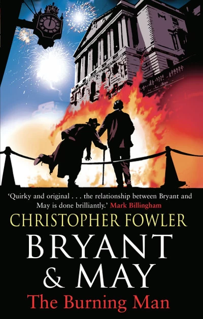 The Burning Man (Bryant and May #12) by Christopher Fowler