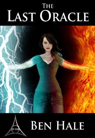 The Last Oracle (The Chronicles of Lumineia: The White Mage Saga #1) by Ben Hale