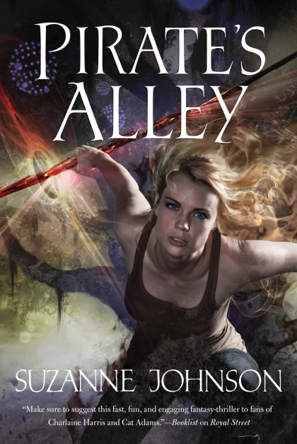 Pirate's Alley (Sentinels of New Orleans #4) by Suzanne Johnson