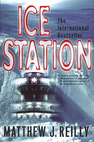 Ice Station (Shane Schofield #1) by Matthew Reilly