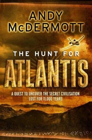 The Hunt for Atlantis (Nina Wilde & Eddie Chase #1) by Andy McDermott
