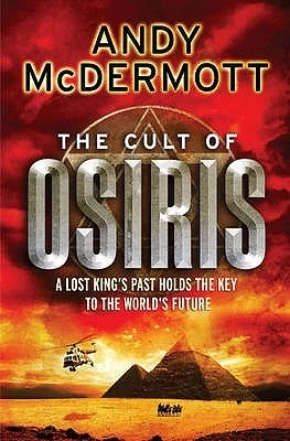 The Cult of Osiris (Nina Wilde & Eddie Chase #5) by Andy McDermott