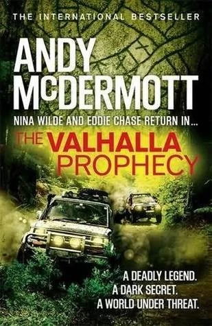 The Valhalla Prophecy (Nina Wilde & Eddie Chase #9) by Andy McDermott