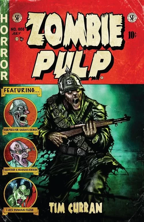 Zombie Pulp by Tim Curran