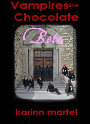 Beta (Vampires and Chocolate #8) by Karinn Martel
