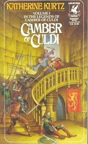 Camber of Culdi (The Legends of Camber of Culdi #1) by Katherine Kurtz