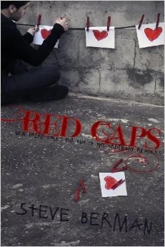 Red Caps: New Fairy Tales for Out of the Ordinary Readers by Steve Berman