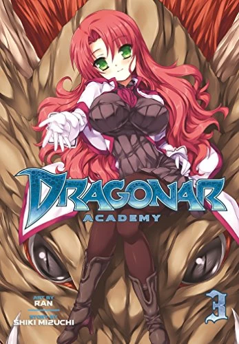 Dragonar Academy: Volume 3 (Dragonar Academy #3) by Shiki Mizuchi, Ran