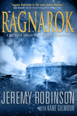 Ragnarok (Chess Team Adventures #4) by Jeremy Robinson, Kane Gilmour