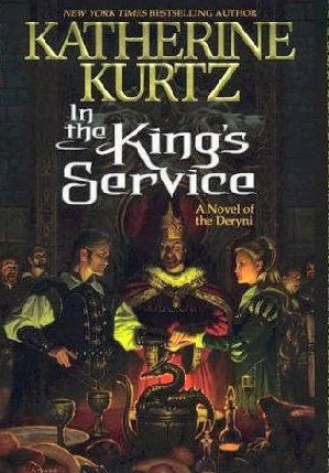 In the King's Service (The Childe Morgan #1) by Katherine Kurtz