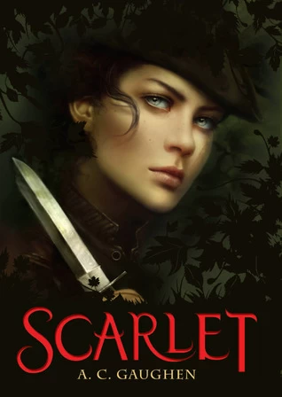 Scarlet (Scarlet #1) by A. C. Gaughen
