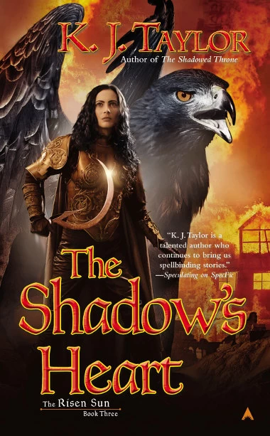 The Shadow's Heart (Risen Sun #3) by K. J. Taylor