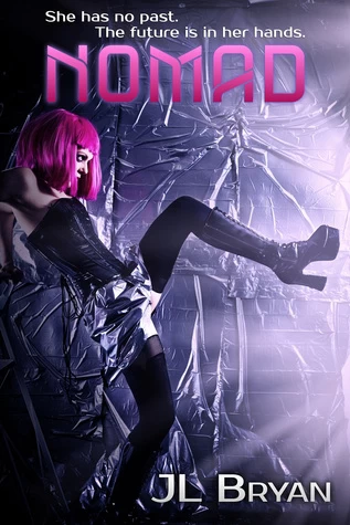 Nomad by J. L. Bryan