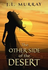 The Other Side of the Desert by J. L. Murray