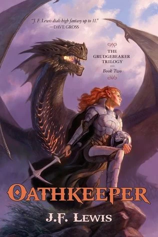 Oathkeeper (The Grudgebearer Trilogy #2) by J. F. Lewis