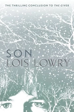 Son (The Giver Quartet #4) by Lois Lowry