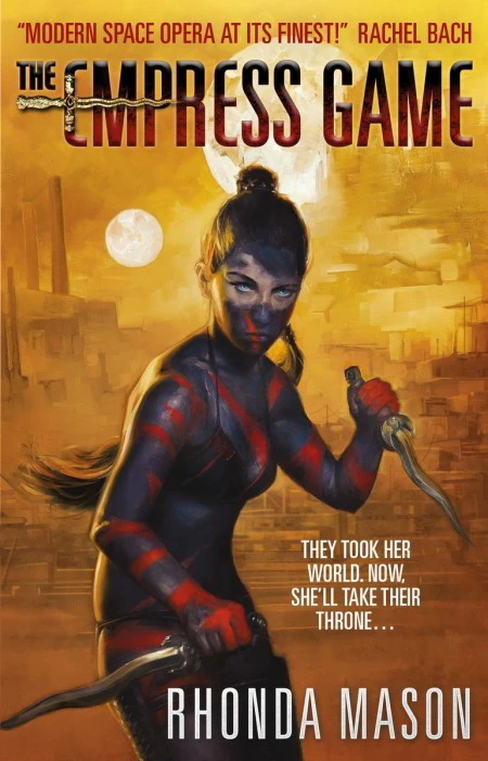 Empress Game (The Empress Game #1) by Rhonda Mason