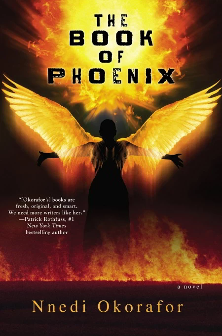 The Book of Phoenix (Who Fears Death #2) by Nnedi Okorafor